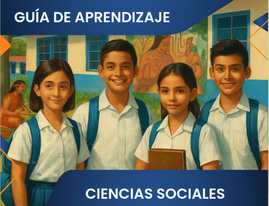 Imagen de la Guía de Aprendizaje Ciencias Sociales 7mo Grado